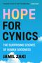 Jamil Zaki: Hope for Cynics, Buch