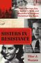 Tilar J. Mazzeo: Sisters in Resistance, Buch