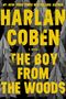 Harlan Coben: The Boy from the Woods, Buch