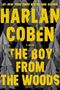 Harlan Coben: The Boy from the Woods, Buch