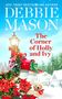 Debbie Mason: The Corner of Holly and Ivy, Buch