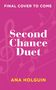 Ana Holguin: Second Chance Duet, Buch