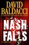 Text: "David Baldacci", "Nash Falls", "A Thriller". Zerbrechende Buchstaben auf rotem Hintergrund mit Polizeiband., Buch