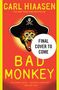 Carl Hiaasen: Bad Monkey, Buch