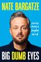 Nate Bargatze: Big Dumb Eyes, Buch