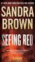 Sandra Brown: Seeing Red, Buch