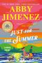 Abby Jimenez: Just for the Summer, Buch