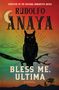 Rudolfo Anaya: Bless Me, Ultima, Buch