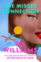 "The Missed Connection", "Tia Williams", "Seven Days in June". Illustration mit Gesicht, Flugzeug und großem Ohrring.