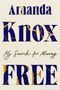 Amanda Knox: Free, Buch