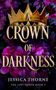 Jessica Thorne: A Crown of Darkness, Buch