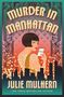 Julie Mulhern: Murder in Manhattan, Buch