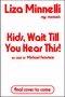 Liza Minnelli: Kids, Wait Till You Hear This!, Buch
