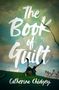 Catherine Chidgey: The Book of Guilt, Buch