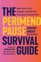 Heather Hirsch: The Perimenopause Survival Guide, Buch