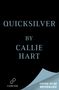 Callie Hart: Quicksilver (Deluxe Limited Edition), Buch