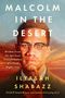 „MALCOLM IN THE DESERT“, „Wisdom From the Spiritual Transformation of a Civil Rights Icon“, „ILYASAH SHABAZZ“.  Porträt von Mann mit Brille.