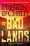 Douglas Preston: Badlands, Buch