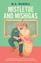 Wardell: Mistletoe and Mishigas, Buch