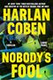 Harlan Coben: Nobody's Fool, Buch