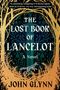 John Glynn: The Lost Book of Lancelot, Buch