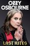 Ozzy Osbourne: Last Rites, Buch, Buch