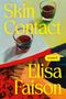 Elisa Faison: Skin Contact, Buch