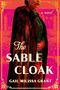 Gail Milissa Grant: The Sable Cloak, Buch