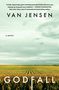 "VAN JENSEN, A Novel, GODFALL. Zitat von Karin Slaughter. Illustration: Spiralmuster über einem Feld."