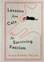 Stewart Reynolds: Lessons from Cats for Surviving Fascism, Buch