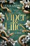 "Viper & Lilies" in goldener Schrift, umgeben von Schlangen und weißen Lilien auf grünem Hintergrund.
