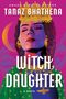 „Award-Winning Author Tanaz Bhathena, Witch Daughter - A Novel“. Illustration: Frau mit Krone vor Mond, lila Hintergrund.