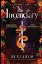 "The Incendiary" und weitere Texte; Schwert mit Schlange umwickelt, umgeben von roten und orangefarbenen Blumen.