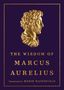 Marcus Aurelius: The Wisdom of Marcus Aurelius, Buch