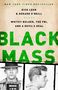 Dick Lehr: Black Mass, Buch
