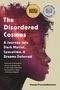 Chanda Prescod-Weinstein: The Disordered Cosmos, Buch