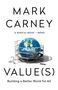 Mark Carney: Value(s), Buch