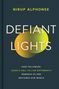 Nirup Alphonse: Defiant Lights, Buch, Buch