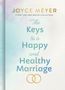 Joyce Meyer: The Keys to a Happy and Healthy Marriage, Buch