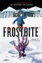 Ian Boothby: Frostbite: A Graphic Novel, Buch