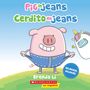 Brenda Li: Pig in Jeans / Cerdito En Jeans, Buch