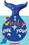 Sandra Magsamen: I Whaley Love You!, Buch
