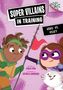 Text: "Super Villains in Training", "Hero vs. Vicky", "Written by Kailie Pew", "Illustrated by Estrela Lourenço". Zwei Kinder in Kostümen.