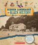 Jay Leslie: Hidden Landmarks of Black History (from the Archives), Buch, Buch