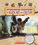 Jay Leslie: Overlooked Creations of Black Art and Culture (from the Archives), Buch, Buch