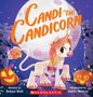 "Candi the Candicorn" steht groß im Hintergrund. Ein niedliches Einhorn mit Süßigkeiten-Beschmückung, umgeben von Kürbissen., Buch