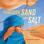 Elizabeth Zunon: Through Sand and Salt, Buch
