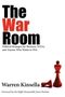 Warren Kinsella: The War Room, Buch