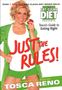 Tosca Reno: Just the Rules: Tosca's Guide to Eating Right, Buch