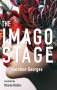 Karoline Georges: The Imago Stage, Buch